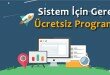 Bilgisayar (Sistem) İçin Gereken Programlar